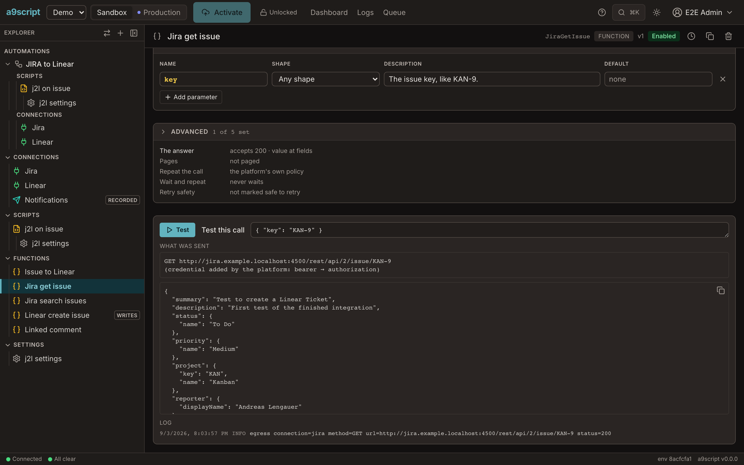 A configured call after Test: the answer a script gets, and the request that was sent — the credential named, never shown.